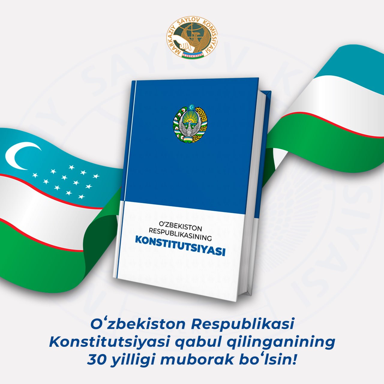 Markaziy saylov komissiyasi Raisi Z.Nizomxodjayevning O‘zbekiston Respublikasi Konstitusiyasi qabul qilinganligining 30 yilligi bayrami munosabati bilan tabrigi