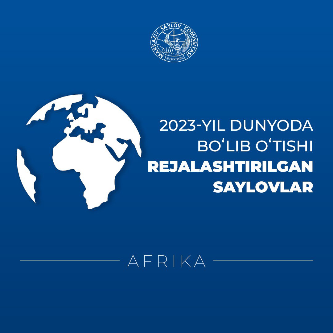 2023-yil dunyo boʻylab oʻtkaziladigan saylovlar haqida maʼlumot